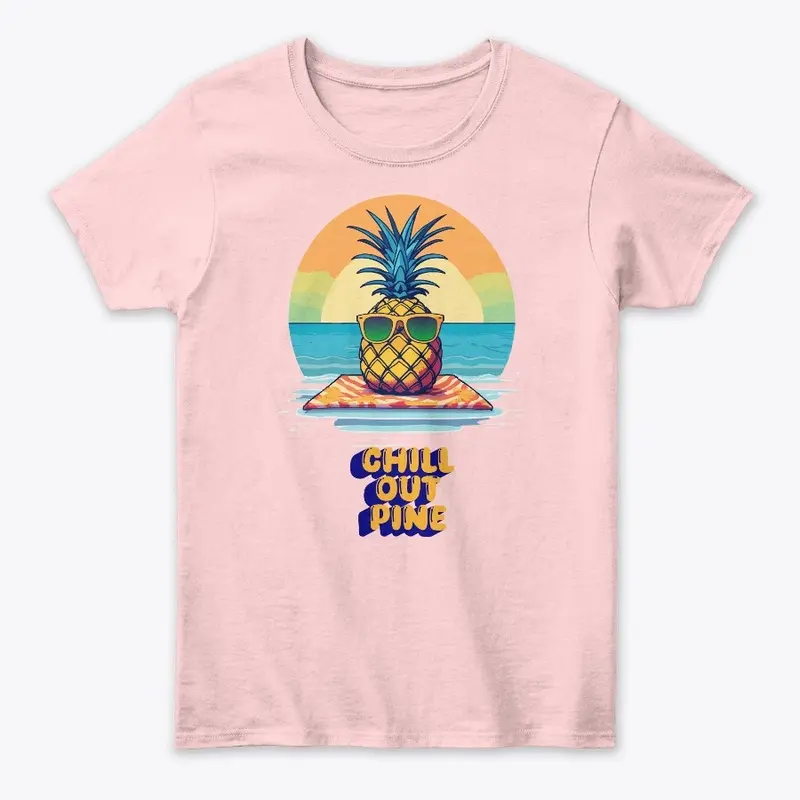 Chill Out Pineapple T-Shirt Print 